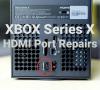 Series X / Series S HDMI Port Repair